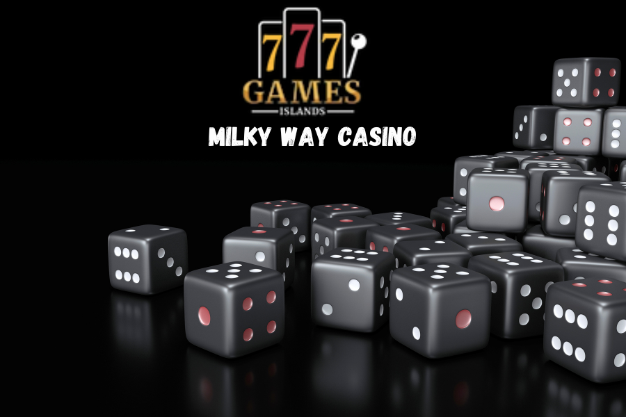 Milky Way Casino